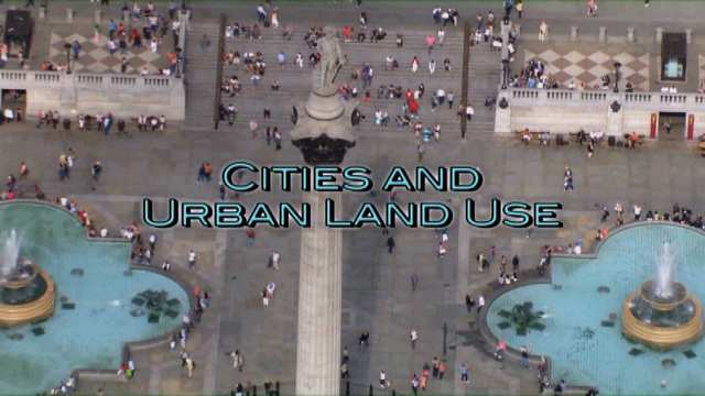 Cities and Urban Land Use