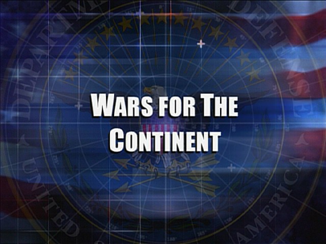 Wars for the Continent