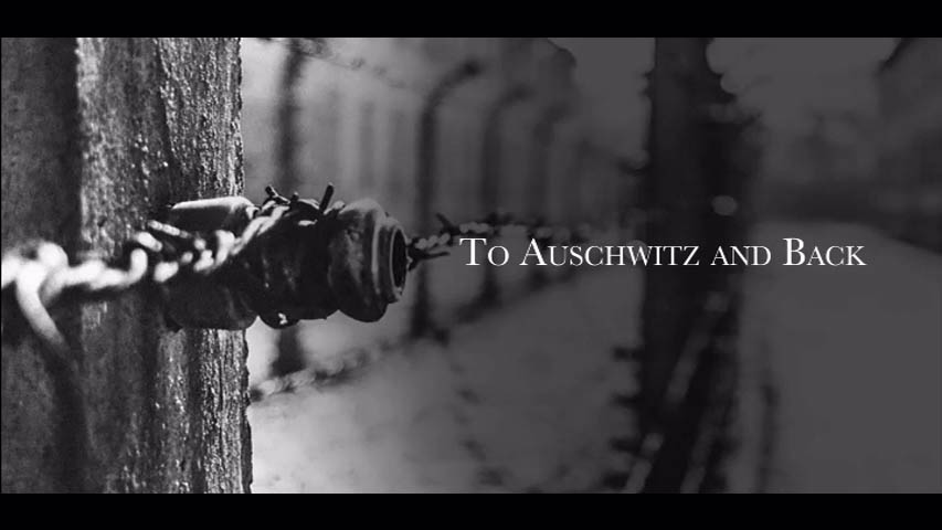 To Auschwitz and Back: The Joel Engel Story